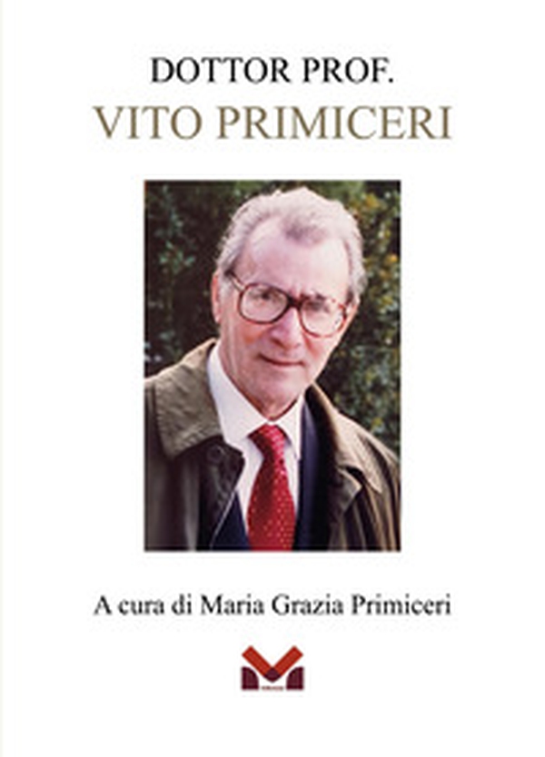 Dottor. Prof. Vito Primiceri - Librerie.coop
