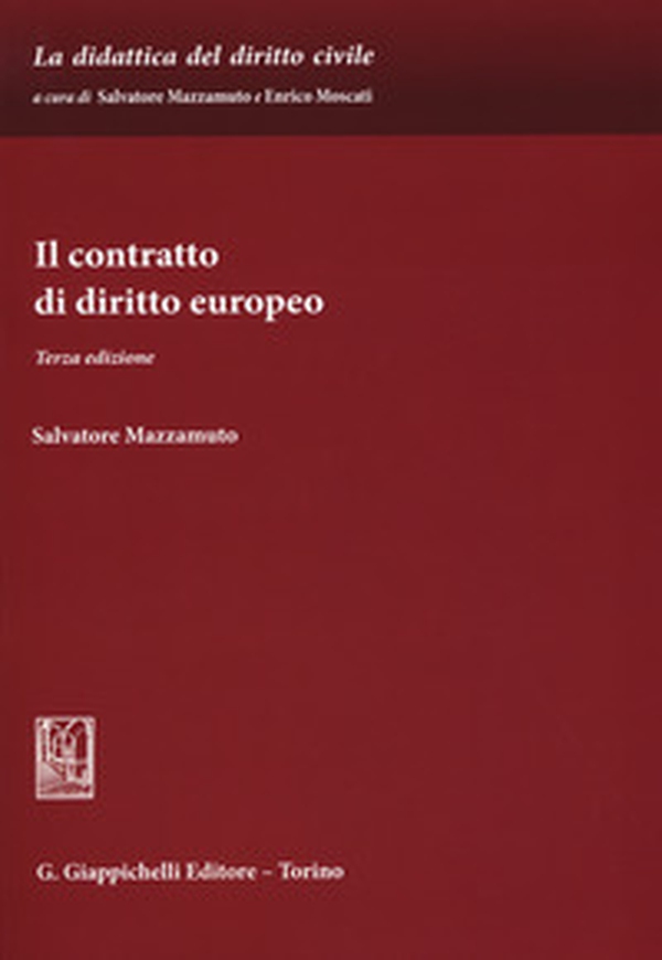 Il contratto di diritto europeo - Librerie.coop Il contratto di diritto europeo - Librerie.coop