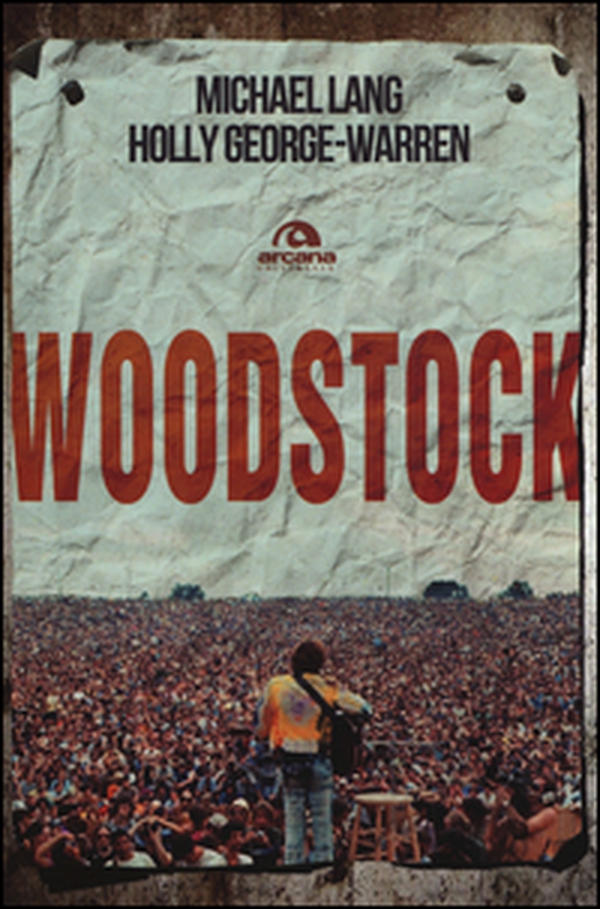 Woodstock - Librerie.coop Woodstock - Librerie.coop
