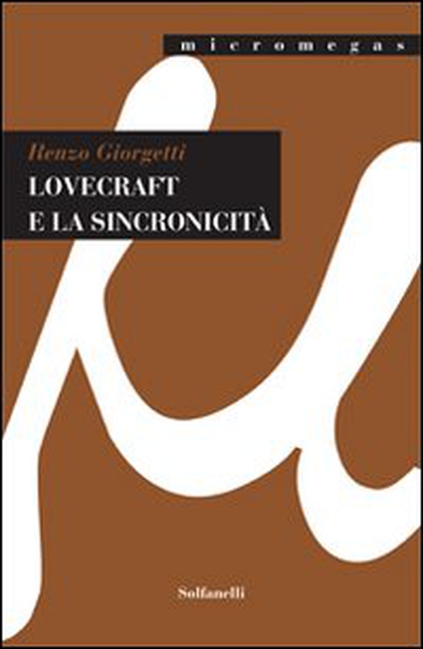 Lovecraft e la sincronicità - Librerie.coop Lovecraft e la sincronicità - Librerie.coop