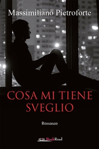 Cosa mi tiene sveglio - Librerie.coop Cosa mi tiene sveglio - Librerie.coop