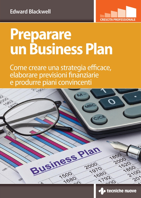 Preparare un Business Plan - Librerie.coop Preparare un Business Plan - Librerie.coop