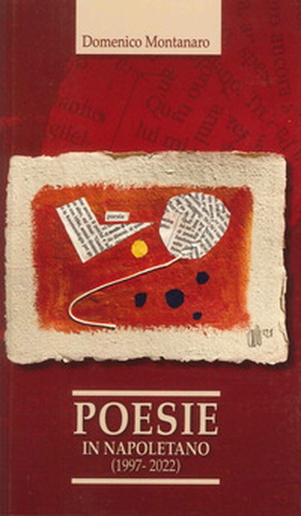 Poesie in napoletano (1997-2022) - Librerie.coop Poesie in napoletano (1997-2022) - Librerie.coop