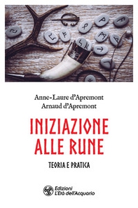 Iniziazione alle rune. Teoria e pratica - Librerie.coop