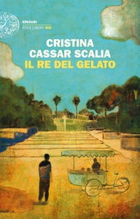 Il Re del gelato - Librerie.coop Il Re del gelato - Librerie.coop