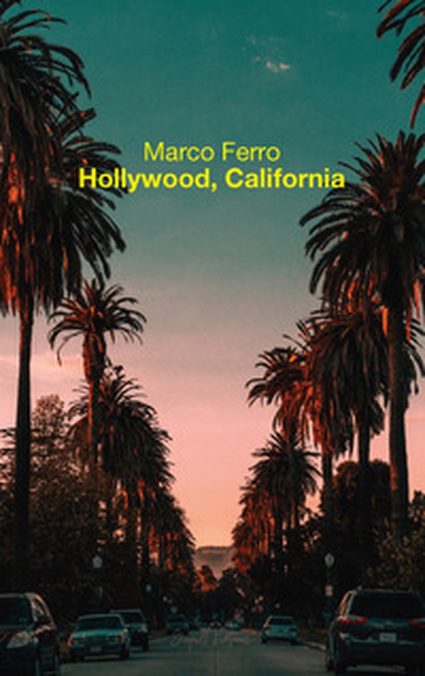 Hollywood, California - Librerie.coop Hollywood, California - Librerie.coop