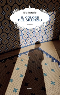 Il colore del silenzio - Librerie.coop Il colore del silenzio - Librerie.coop