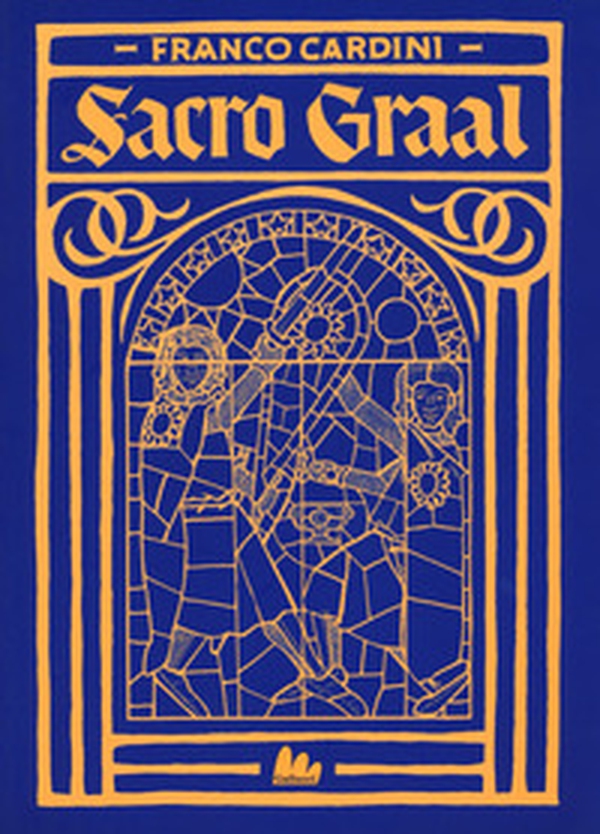Sacro Graal - Librerie.coop Sacro Graal - Librerie.coop