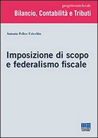 Imposizione di scopo e federalismo fiscale - Librerie.coop