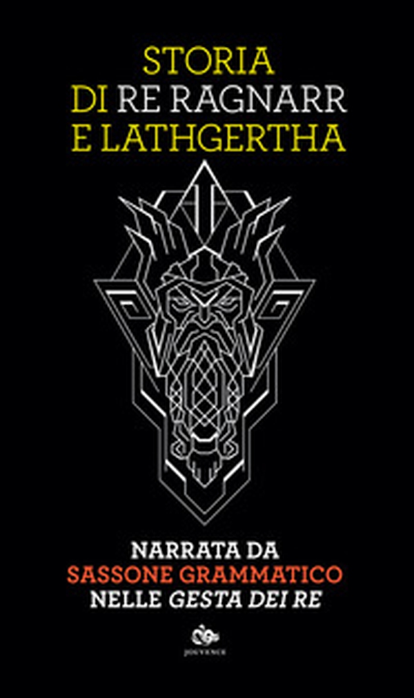 Storia di re Ragnarr e Lathgertha. Narrata da Sassone Grammatico nelle «Gesta dei re» - Librerie.coop Storia di re Ragnarr e Lathgertha. Narrata da Sassone Grammatico nelle «Gesta dei re» - Librerie.coop