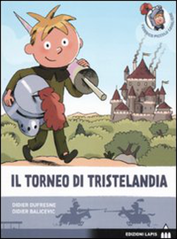Torneo a Tristelandia - Librerie.coop Torneo a Tristelandia - Librerie.coop