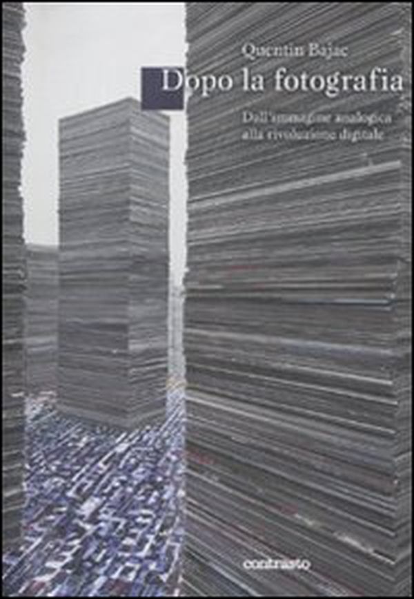 Dopo la fotografia? Dall'immagine analogica alla rivoluzione digitale - Librerie.coop Dopo la fotografia? Dall'immagine analogica alla rivoluzione digitale - Librerie.coop