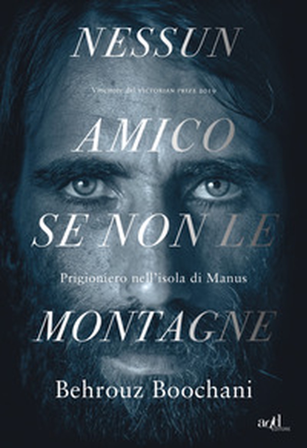 Nessun amico se non le montagne. Prigioniero nell'isola di Manus - Librerie.coop Nessun amico se non le montagne. Prigioniero nell'isola di Manus - Librerie.coop