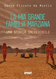La mia grande famiglia marziana - Librerie.coop