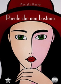 Parole che non bastano - Librerie.coop