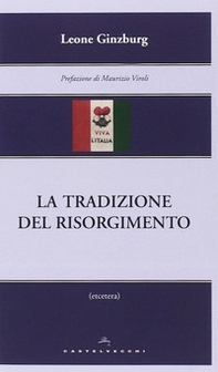La tradizione del Risorgimento - Librerie.coop