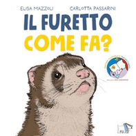 Il furetto come fa? - Librerie.coop
