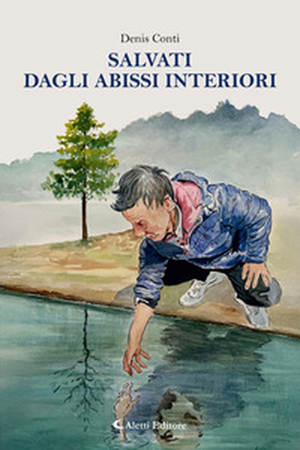 Salvati dagli abissi interiori - Librerie.coop Salvati dagli abissi interiori - Librerie.coop