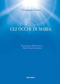 Gli occhi di Maria - Librerie.coop