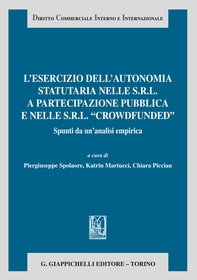 L'esercizio dell'autonomia statutaria nelle s.r.l. a partecipazione pubblica e nelle s.r.l. crowdfunded - Librerie.coop
