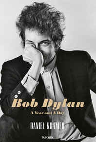 Bob Dylan. A year and a day. Ediz. italiana e spagnola - Librerie.coop