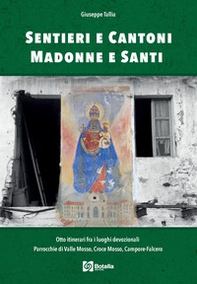 Sentieri e cantoni, madonne e santi - Librerie.coop