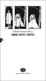 Ombre sotto i portici - Librerie.coop Ombre sotto i portici - Librerie.coop