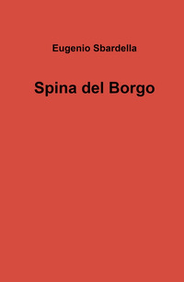 Spina del borgo - Librerie.coop Spina del borgo - Librerie.coop