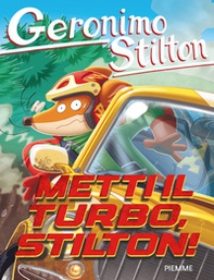 Metti il turbo, Stilton! - Librerie.coop