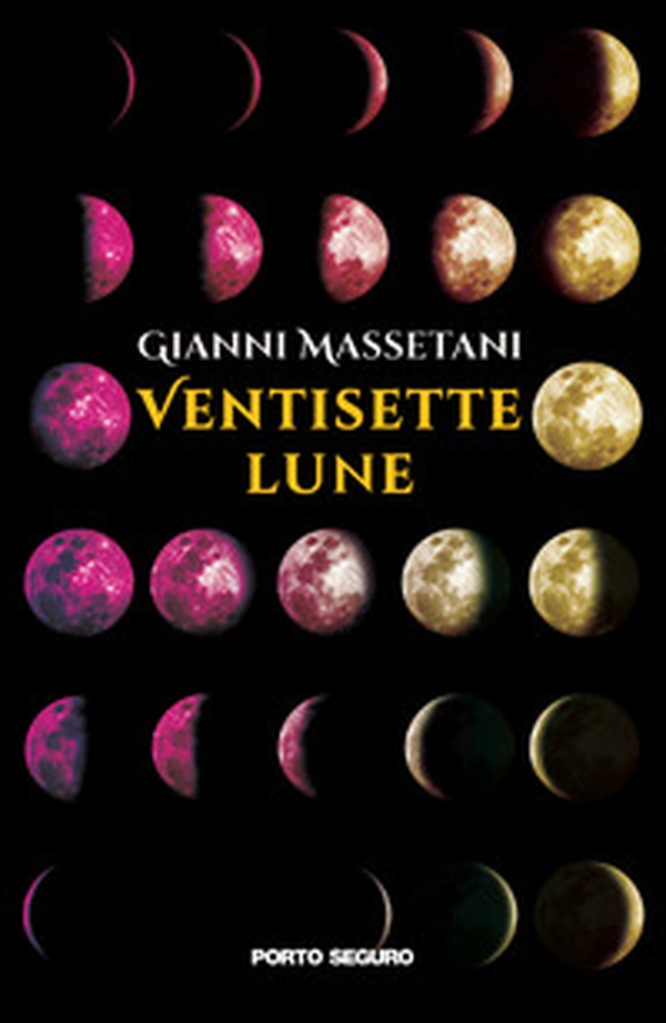 Ventisette lune - Librerie.coop Ventisette lune - Librerie.coop