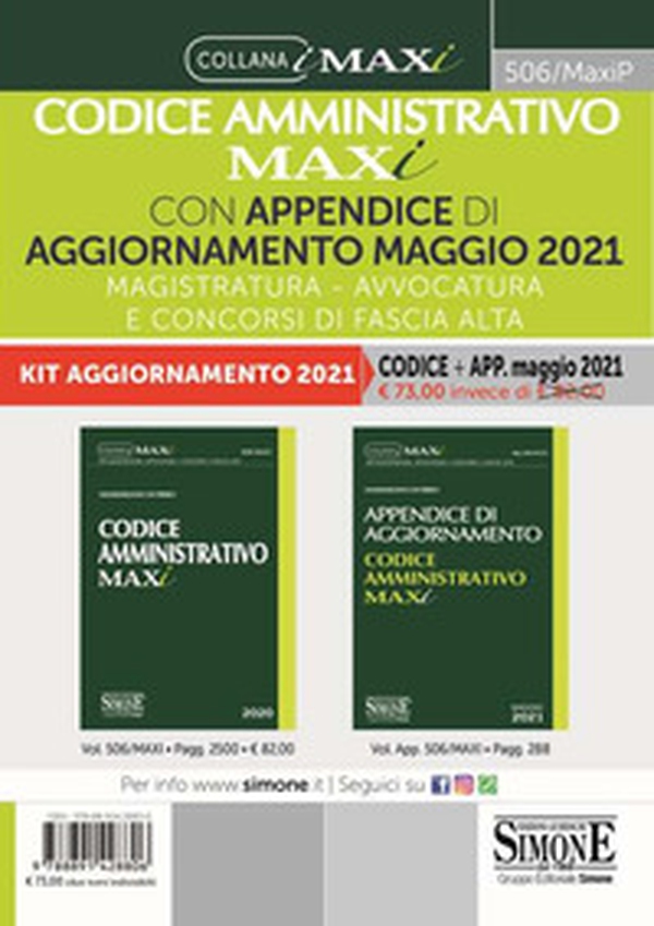 Codice amministrativo maxi con appendice di aggiornamento maggio 2021. Magistratura, avvocatura e concorsi di fascia alta - Librerie.coop Codice amministrativo maxi con appendice di aggiornamento maggio 2021. Magistratura, avvocatura e concorsi di fascia alta - Librerie.coop