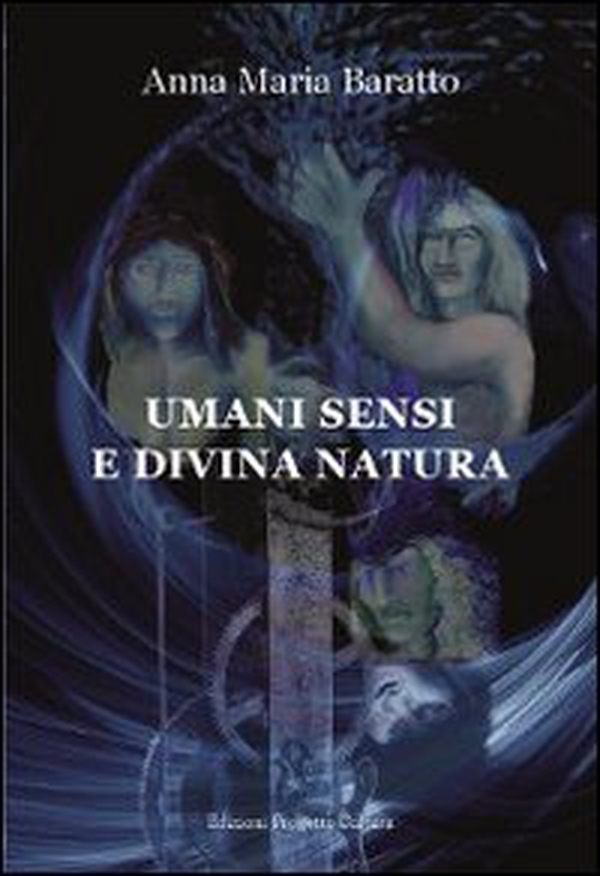 Umani sensi e divina natura - Librerie.coop Umani sensi e divina natura - Librerie.coop