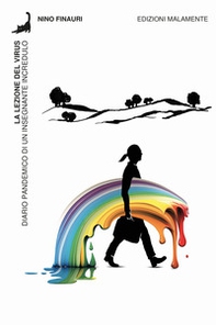 La lezione del virus. Diario pandemico di un insegnante incredulo - Librerie.coop La lezione del virus. Diario pandemico di un insegnante incredulo - Librerie.coop
