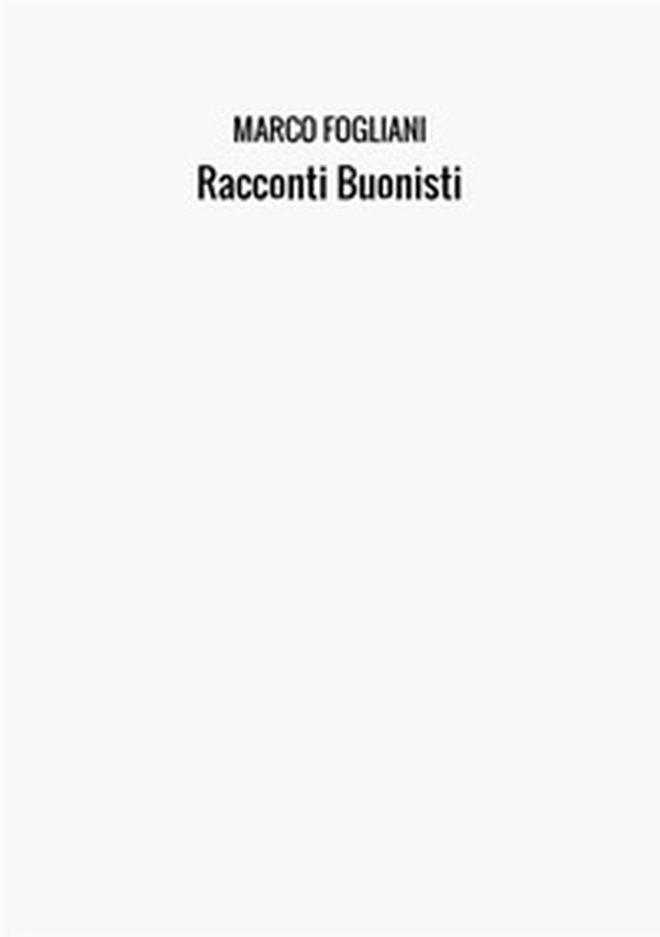 Racconti buonisti - Librerie.coop