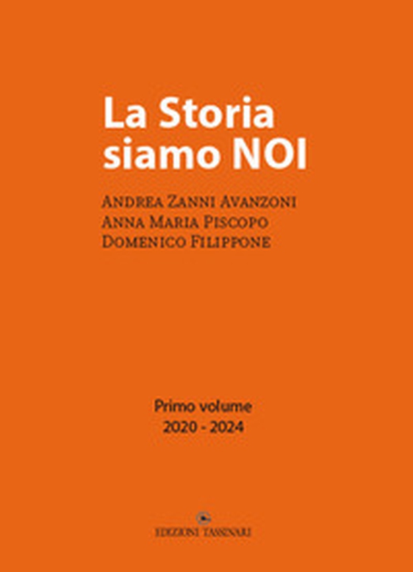 La storia siamo noi - Vol. 1 - Librerie.coop La storia siamo noi - Vol. 1 - Librerie.coop