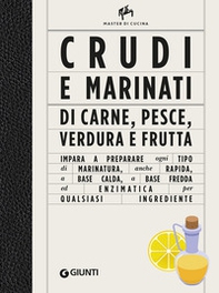 Crudi e marinati di carne, pesce, verdura e frutta - Librerie.coop Crudi e marinati di carne, pesce, verdura e frutta - Librerie.coop