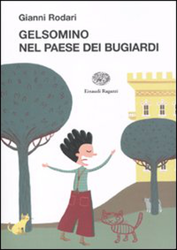 Gelsomino nel paese dei bugiardi - Librerie.coop Gelsomino nel paese dei bugiardi - Librerie.coop