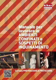 Manuale per lavorare in ambienti confinati o sospetti di inquinamento - Librerie.coop
