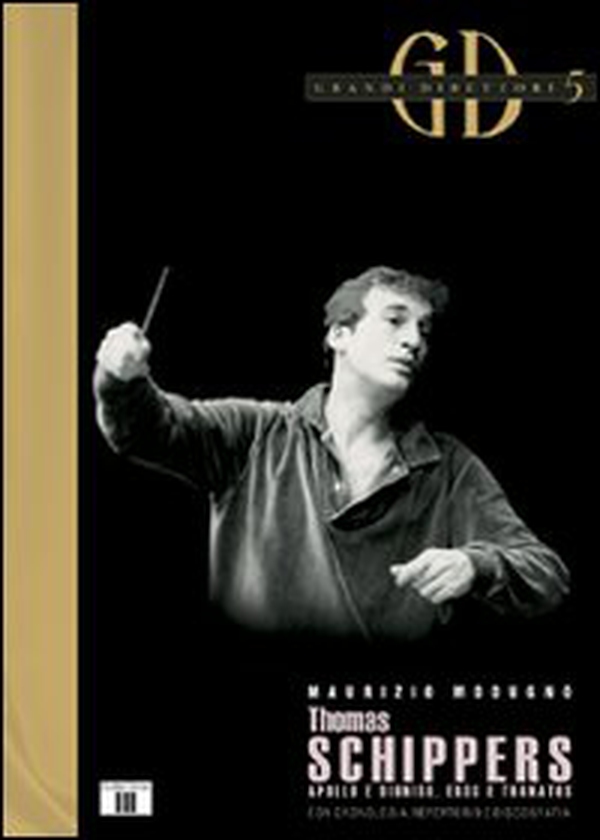 Thomas Schippers. Apollo e Dioniso, Eros e Thanatos - Librerie.coop Thomas Schippers. Apollo e Dioniso, Eros e Thanatos - Librerie.coop