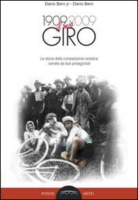 Dario Beni: il mio giro del 1909 - Librerie.coop