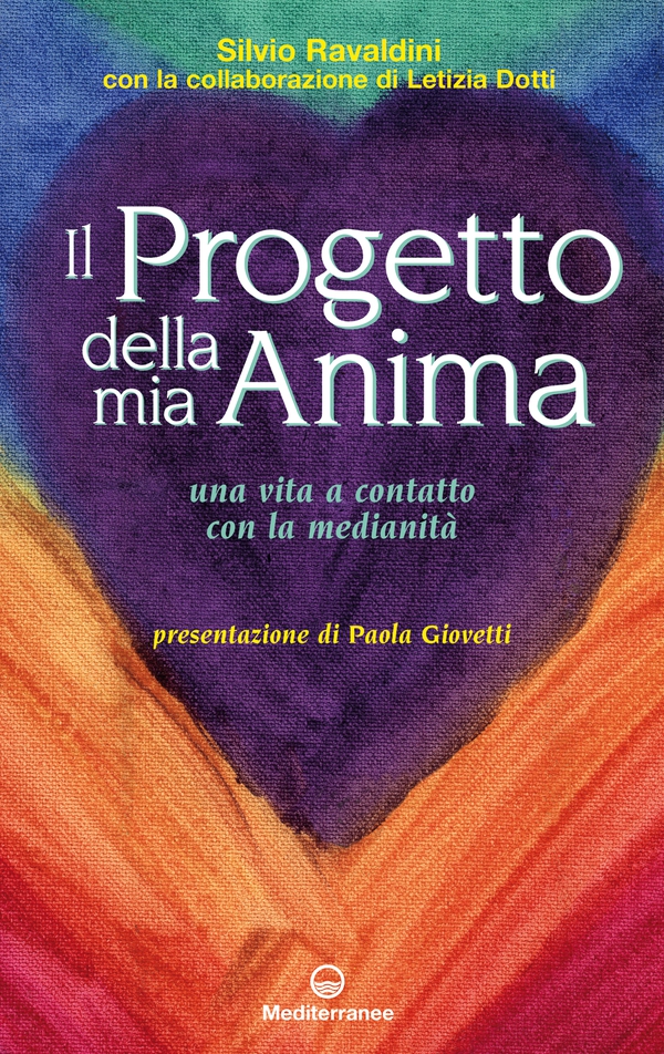 Il progetto della mia anima - Librerie.coop Il progetto della mia anima - Librerie.coop