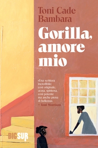 Gorilla, amore mio - Librerie.coop