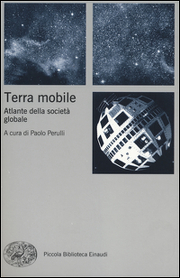 Terra mobile. Atlante della società globale - Librerie.coop Terra mobile. Atlante della società globale - Librerie.coop