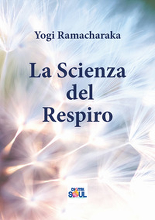 La scienza del respiro - Librerie.coop La scienza del respiro - Librerie.coop