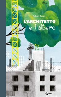 L'architetto e l'albero - Librerie.coop