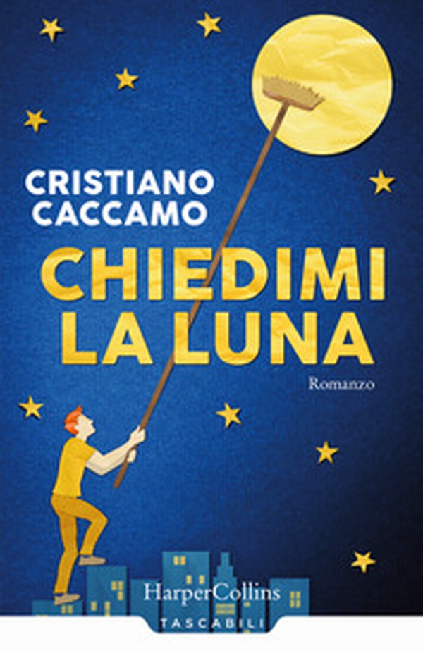 Chiedimi la luna - Librerie.coop Chiedimi la luna - Librerie.coop