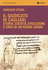Il Giudicato di Cagliari - Librerie.coop