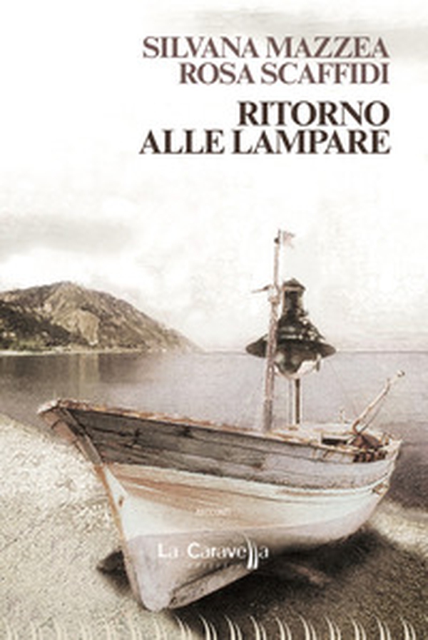 Ritorno alle lampare - Librerie.coop Ritorno alle lampare - Librerie.coop