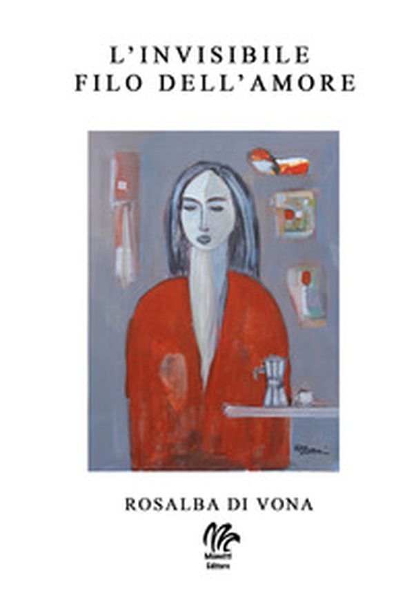 L'invisibile filo dell'amore - Librerie.coop L'invisibile filo dell'amore - Librerie.coop