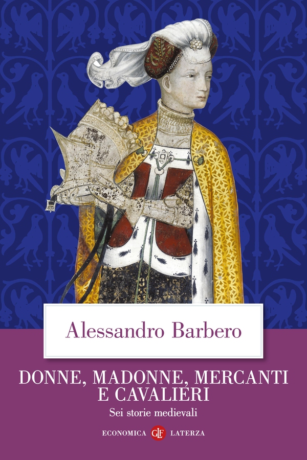 Donne, madonne, mercanti e cavalieri - Librerie.coop Donne, madonne, mercanti e cavalieri - Librerie.coop